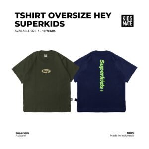 Kidsmate Tshirt Oversize Hey Superkids